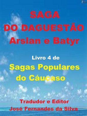 cover image of Saga do Daguestão--Arslan e Batyr